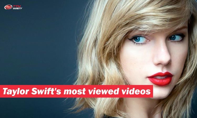 5 เอ็มวีที่มียอดวิวเกินพันล้านของ Taylor Swift